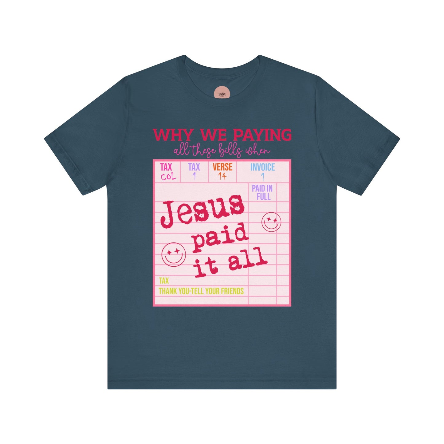 Christian Faith-Inspired Short Sleeve Tee, Jesus Paid It All Tee, Christian Gift, Casual T-Shirt, Religious Apparel, Affirmation Wear