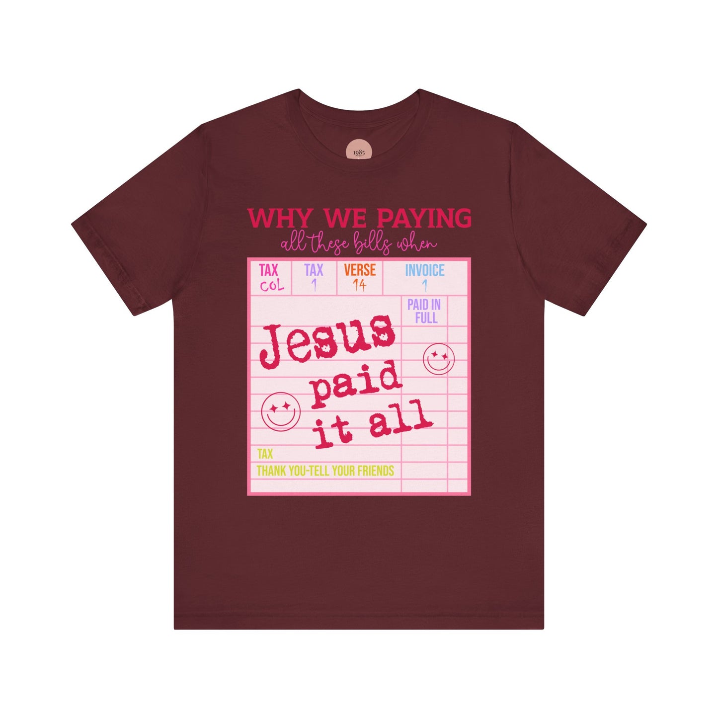 Christian Faith-Inspired Short Sleeve Tee, Jesus Paid It All Tee, Christian Gift, Casual T-Shirt, Religious Apparel, Affirmation Wear