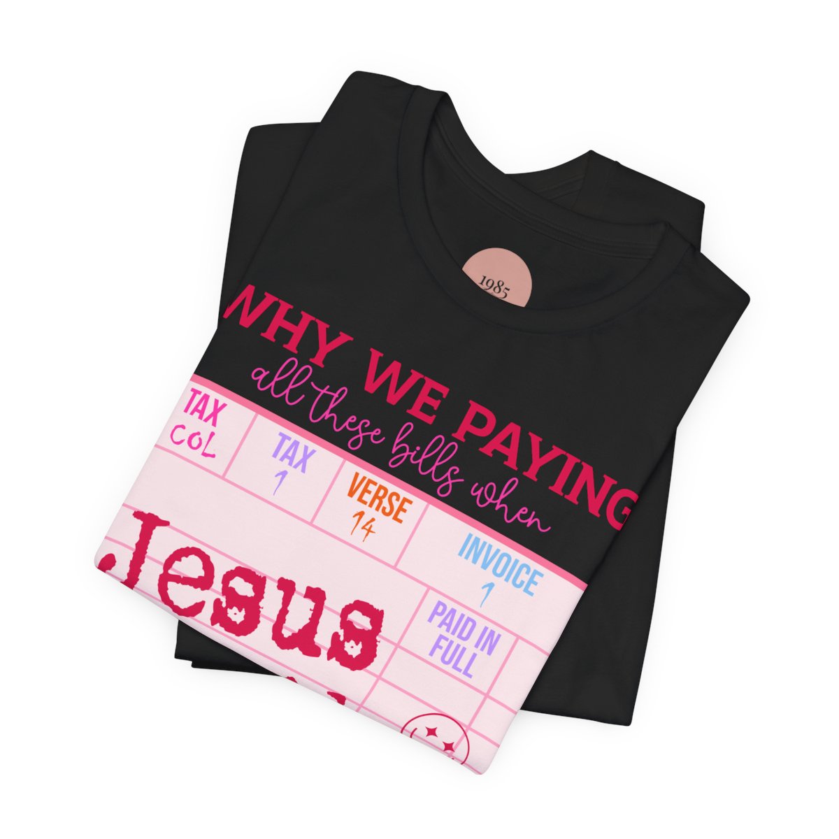 Christian Faith-Inspired Short Sleeve Tee, Jesus Paid It All Tee, Christian Gift, Casual T-Shirt, Religious Apparel, Affirmation Wear