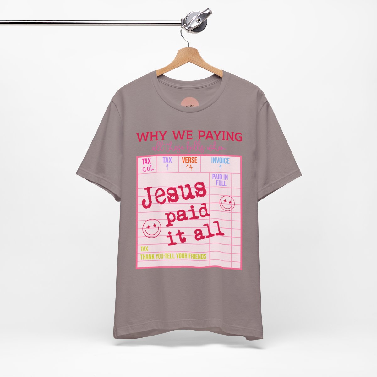 Christian Faith-Inspired Short Sleeve Tee, Jesus Paid It All Tee, Christian Gift, Casual T-Shirt, Religious Apparel, Affirmation Wear